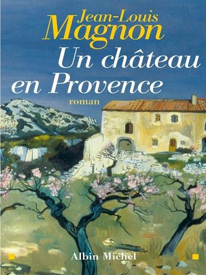 cover image of Un château en Provence